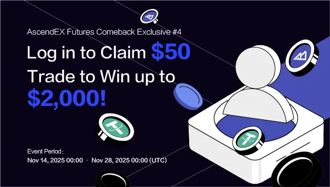 AscendEX 合约回归用户专享 #4-pc-en